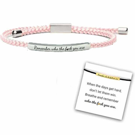 Motivational Tube Bracelet Remember Who The F You Are