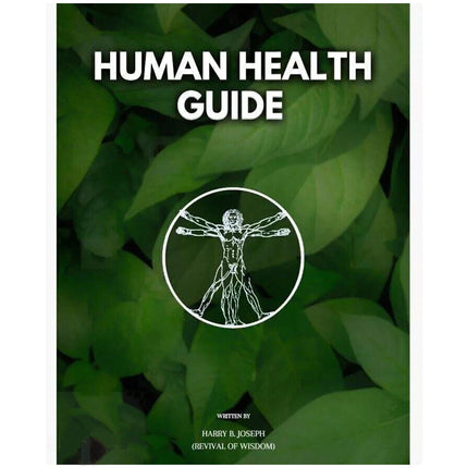 Human Health Guide by Harry B Joseph – Book for Wellness Reading