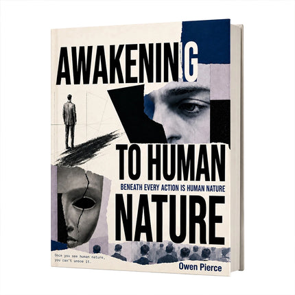 Awakening to Human Nature: Master Relationships & Avoid Betrayal