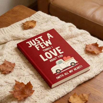 Just A Few Things I Love About You Fill In Blank Gift Book With All My Heart