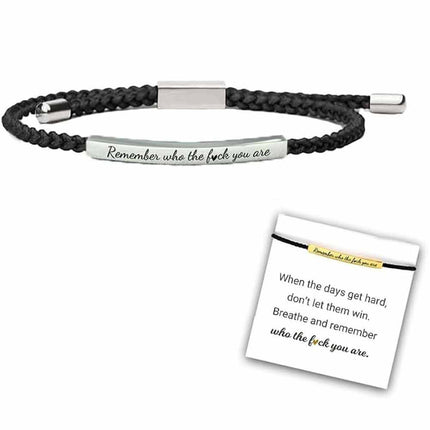 Motivational Tube Bracelet Remember Who The F You Are