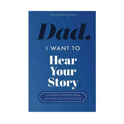 Dad Mom I Want to Hear Your Story Father's Journal Life Notebook Gift