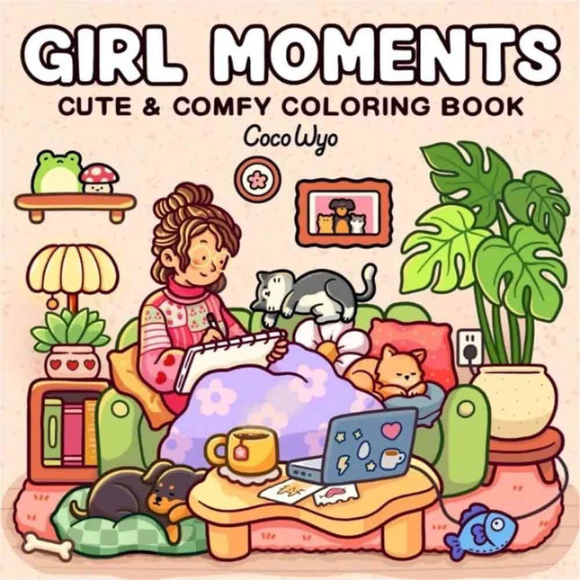 Cozy Girl Moments Coloring Book for Adults & Teens with Cute Daily Scenes