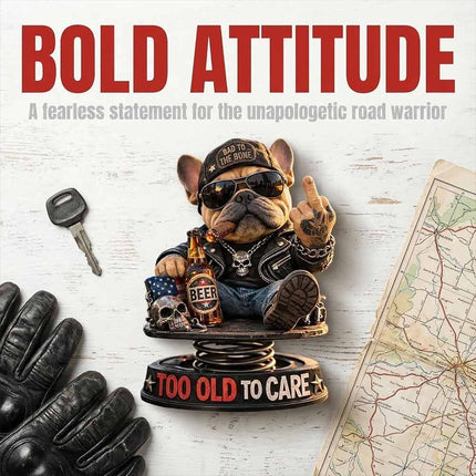 Funny Resin Bulldog Nodding Head Dashboard Bobblehead Too Old To Care